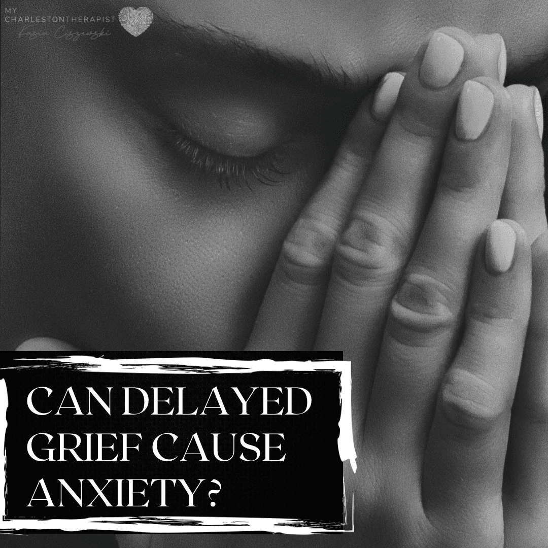 Can Delayed Grief Cause Anxiety?